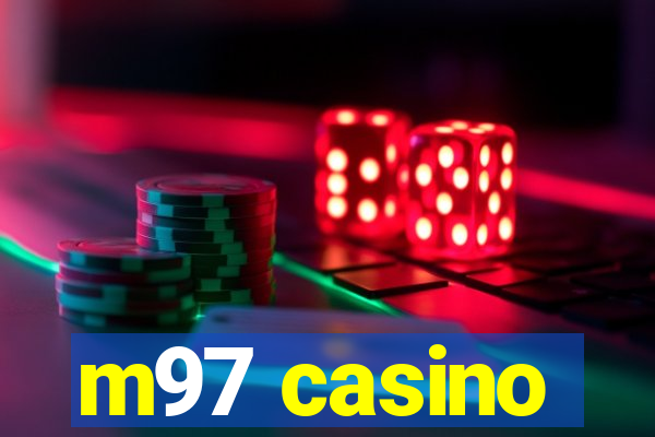 m97 casino